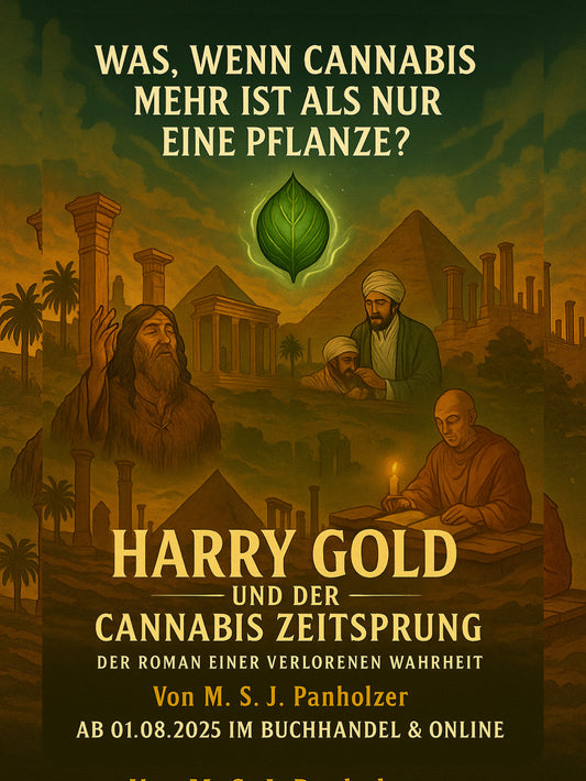 🌿 Harry Gold und der Cannabis Zeitsprung